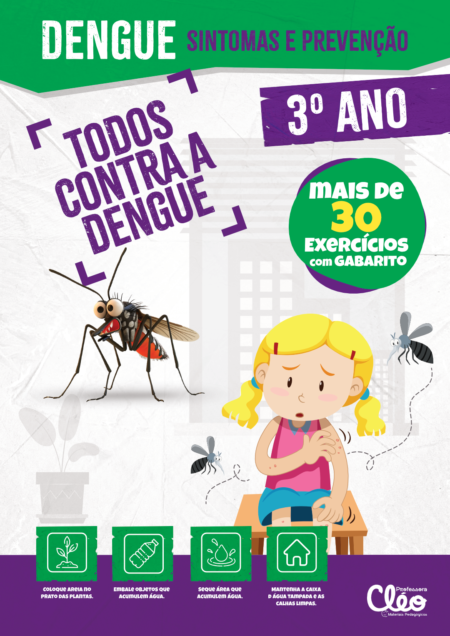 Dengue - sintomas e prevenção 3° ano