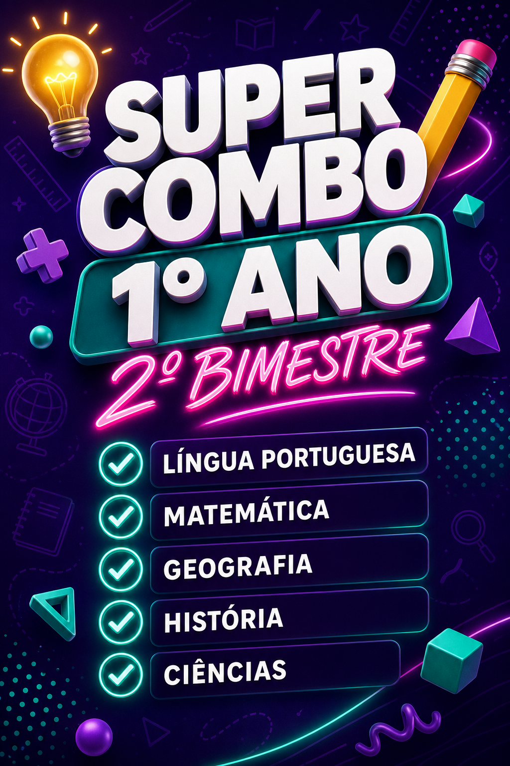SUPER COMBO - 5 avaliações - 1º ano - 2º bimestre