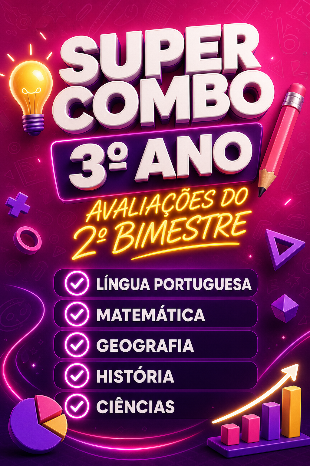 SUPER COMBO - 5 Avaliações - 3° ano - 2° bimestre