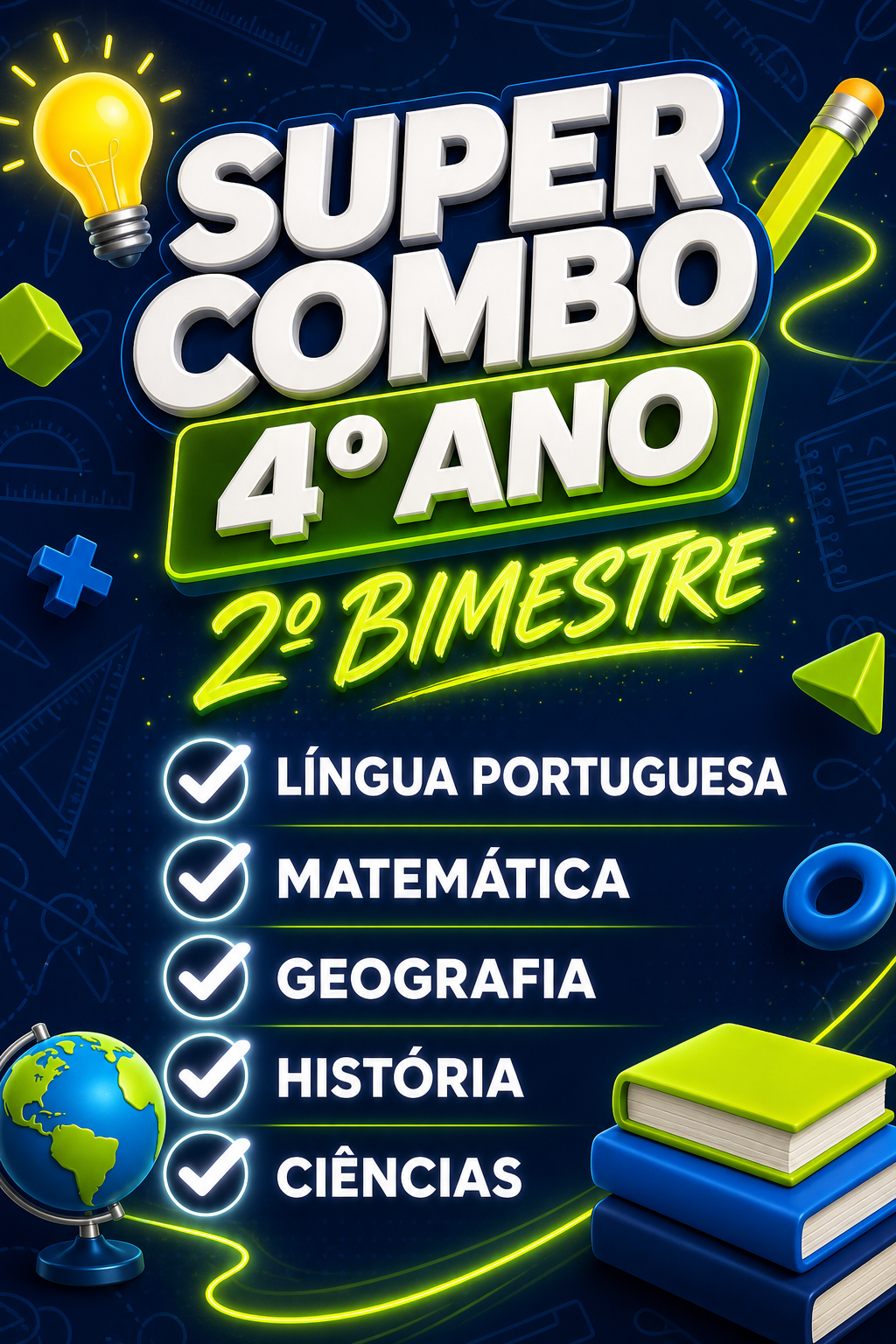 SUPER COMBO - 5 avaliações - 4° ano - 2° bimestre