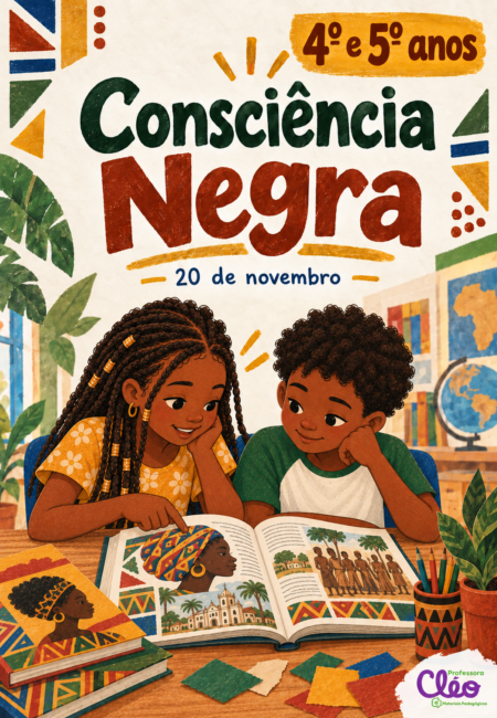 Apostilão da Consciência Negra - 4° e 5° anos