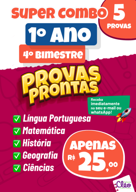 SUPER COMBO 1° ANO 4° BIMESTRE