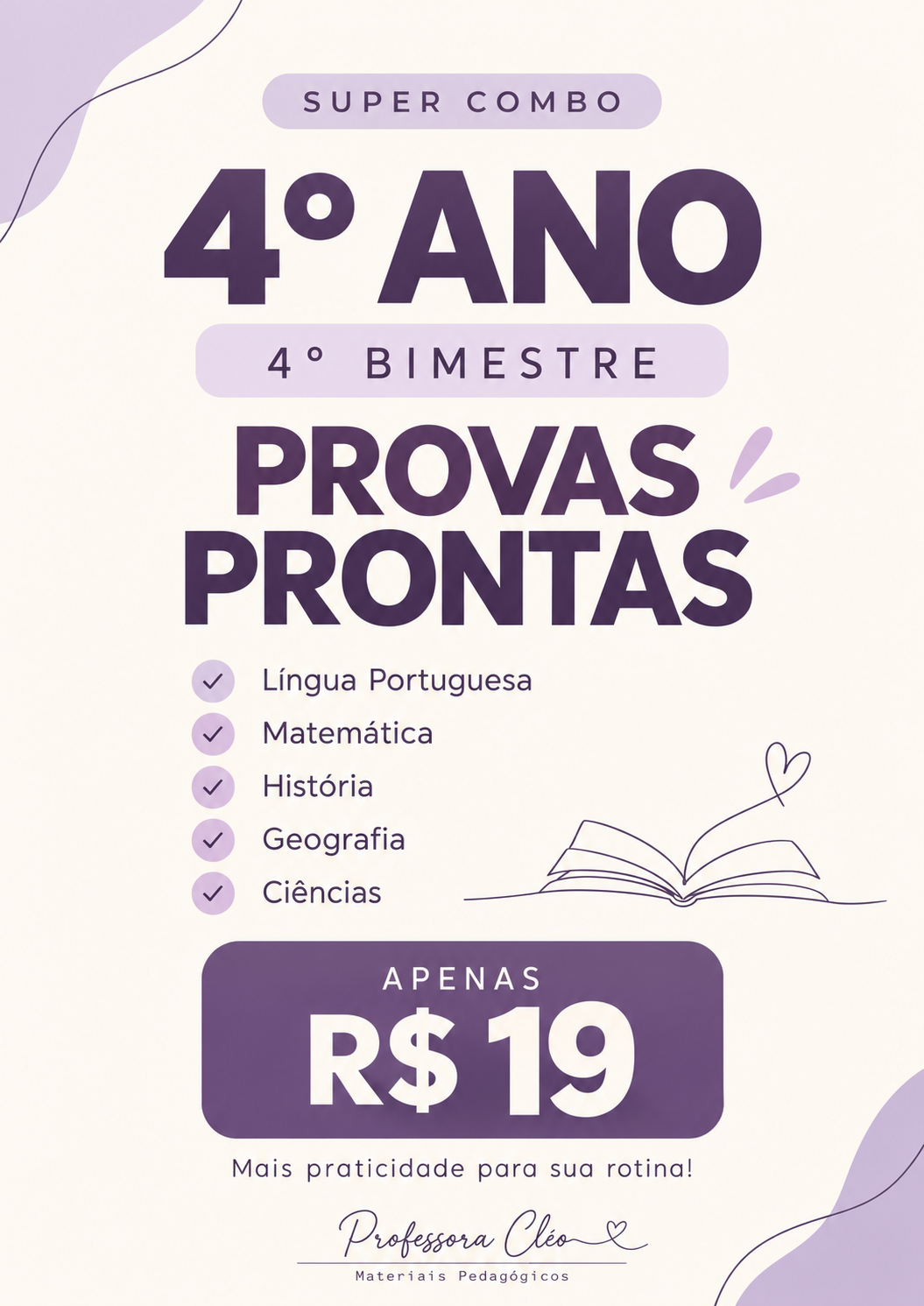 SUPER COMBO 4° ANO - 4° BIMESTRE