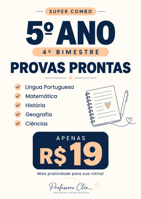 SUPER COMBO 5° ANO - 4° BIMESTRE