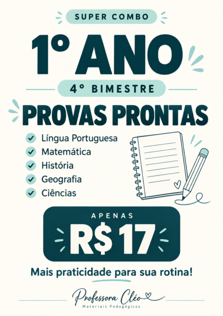 SUPER COMBO 1° ANO - 4° BIMESTRE